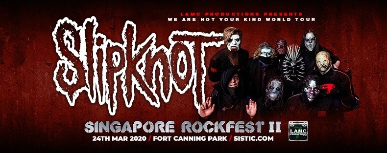 [POSTPONED] Singapore Rockfest II: Slipknot + Trivium